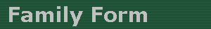 Family Form